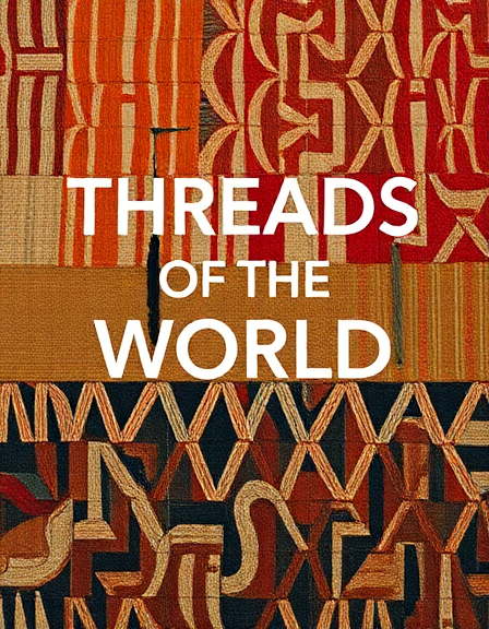 Threads of the World: A Journey into Cultural Tapestry